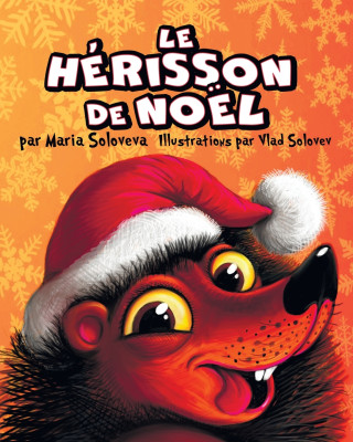 LE HÉRISSON DE NOËL