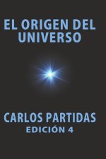 EL ORIGEN DEL UNIVERSO