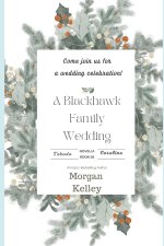 A Blackhawk Family Wedding