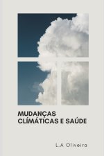 Mudanças Climáticas e Saúde