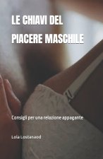 LE CHIAVI DEL PIACERE MASCHILE