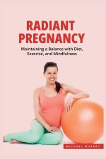 Radiant Pregnancy