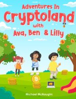Adventures In Cryptoland