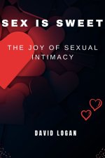 Sex Is Sweet