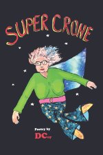 Super Crone