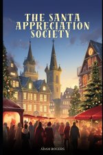 The Santa Appreciation Society