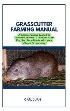 GRASSCUTTER FARMING