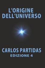 L'ORIGINE DELL'UNIVERSO