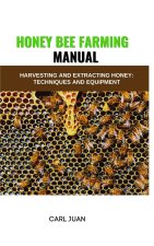 HONEY BEE FARMING