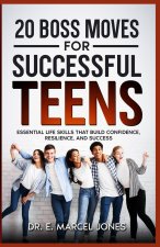 20 Boss Moves For Successful Teens