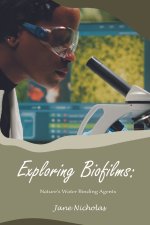 Exploring Biofilms