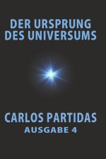 DER URSPRUNG DES UNIVERSUMS