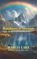 Rainbows & Dreams