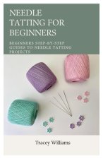 NEEDLE TATTING FOR BEGINNERS