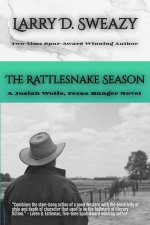The Rattlesnake Season