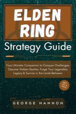 Elden Ring Strategy Guide