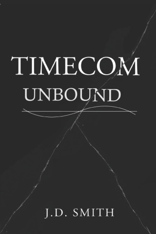 TIMECOM UNBOUND