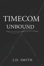 TIMECOM UNBOUND