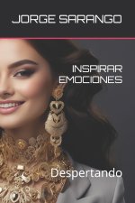 INSPIRAR EMOCIONES