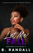 Let Me Fall