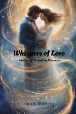 Whispers of Love