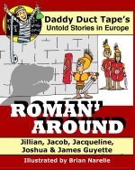 Roman' Around