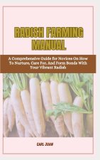 RADISH FARMING MANUAL