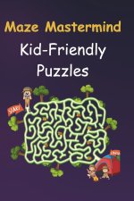 Maze Mastermind
