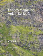 Echoes Magazine Vol. 4 Series 3