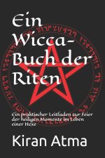 Ein Wicca-Buch der Riten