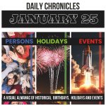 Daily Chronicles January 25
