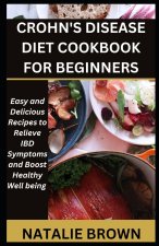 Crohn's Disease Diet Cookbook for Beginners