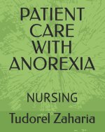 PATIENT CARE WITH ANOREXIA