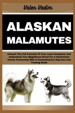ALASKAN MALAMUTES