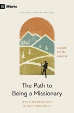 The Path to Being a Missionary – A Guide for the Aspiring