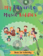 My Favorite Music Riddles