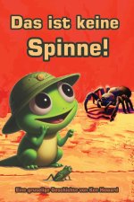 Das ist KEINE Spinne!