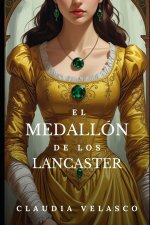 EL MEDALLÓN DE LOS LANCASTER