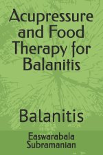 Acupressure and Food Therapy for Balanitis