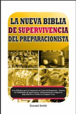 La Nueva Biblia de Supervivencia del Preparacionista