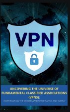 UNCOVERING THE UNIVERSE OF FUNDAMENTAL CLASSIFIED ASSOCIATIONS (VPNS)