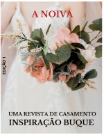 A Noiva - Revista de Casamento - Especial Buquês
