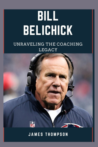 BILL BELICHICK