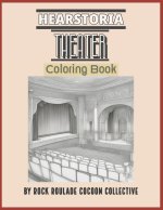 Art Deco Theatre, Hearstoria