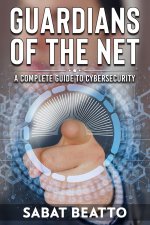 Guardians of the Net