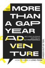 More Than a Gap Year Adventure