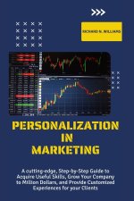 PERSONALIZATION IN MARKETING