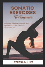 Somatic Exercises for Beginners
