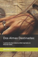 Dos Almas Destinadas