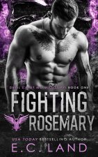 Fighting Rosemary